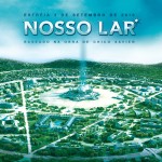 Nosso Lar - Eine spirituelle Heimat